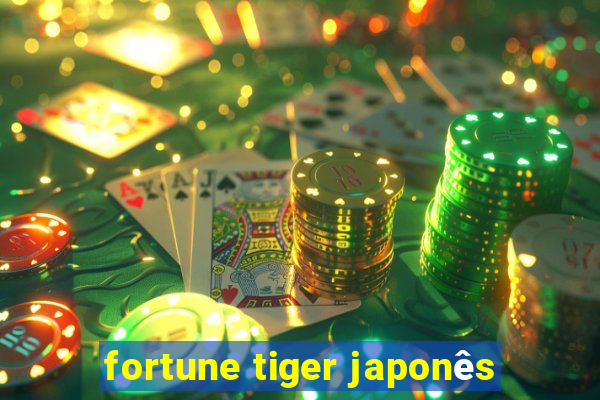 fortune tiger japonês